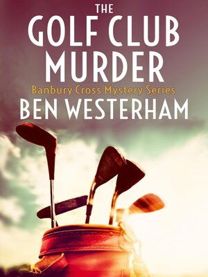 cover image of The Golf Club Murder
